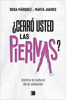 ¿CERRO USTED LAS PIERNAS?